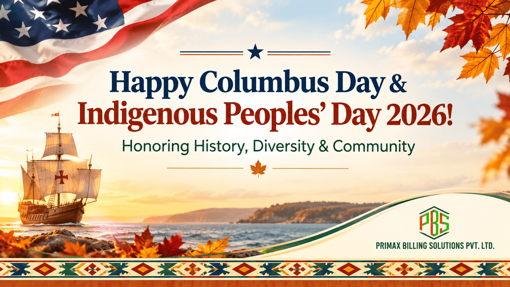 Happy Columbus Day and Indigenous Peoples’ Day 2026 greeting from PrimaxBS.