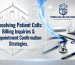 t financial clearance, improve appointment confirmation call timing, and track operational metrics like confirmation and no-show rates.